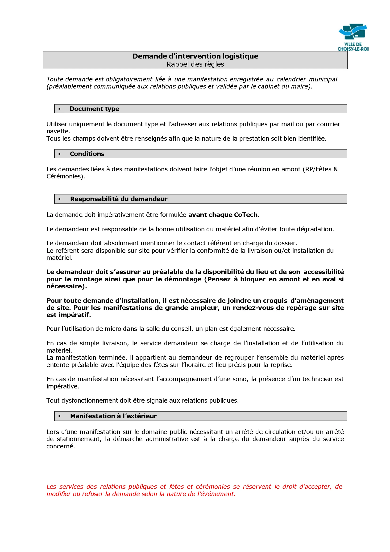 Réservation de salles 5 Demande d’intervention logistique