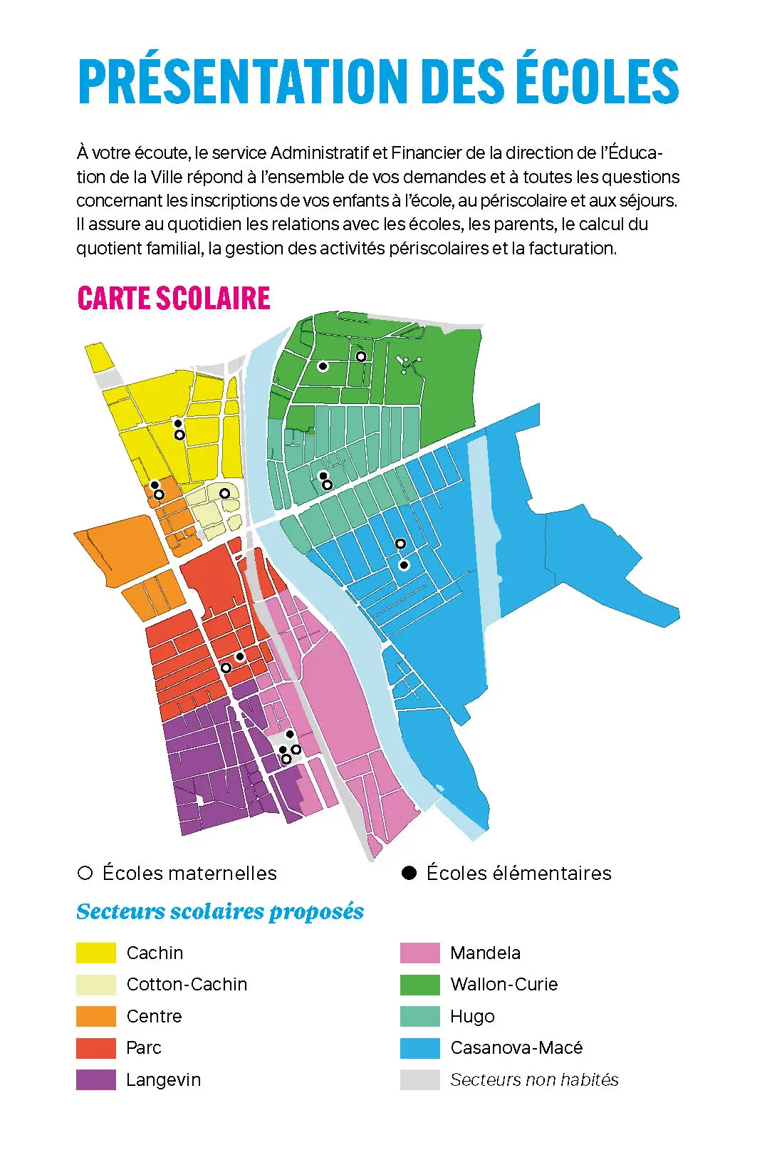 Inscriptions scolaires et démarches 1 Carte scolaire