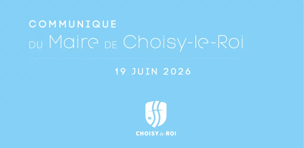 mairie choisyleroi communique maire juin2026
